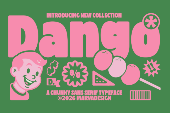 Dango: The Bold Sans Serif with a Playful Bite