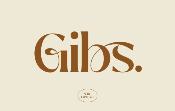 Gibs: A Serif Font That Balances Tradition and Modern Style