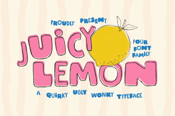 Juicy Lemon: The Display Font That Demands Attention
