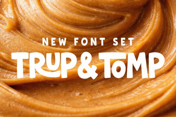Trup & Tomp: A Font Duo for Bold, Warm Branding